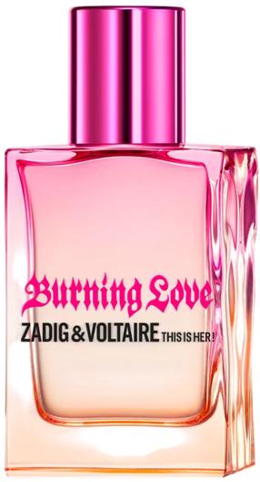 Parfüümvesi Zadig & Voltaire This is Her! Burning Love, 30 ml