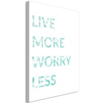 Reprodukcija Artgeist Live More Worry Less DKNW0247SPWD, 20 cm x 30 cm