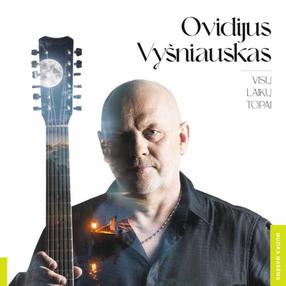 Vinilinė plokštelė OVIDIJUS VYŠNIAUSKAS „Visų Laikų Topai“ Pop