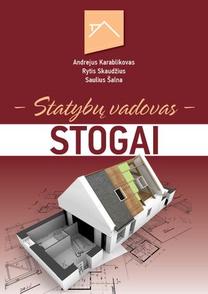 Knyga STATYBŲ VADOVAS: STOGAI