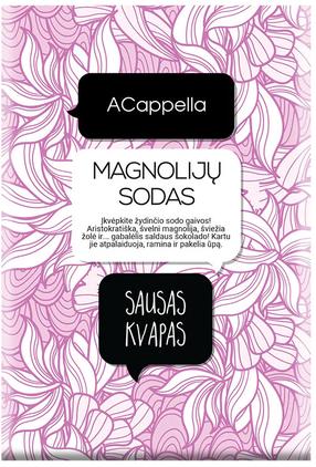 Aromatinis maišelis ACappella Magnolia Garden 70 g, magnolija