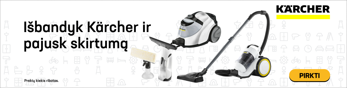 Išbandyk Kärcher ir pajusk skirtumą