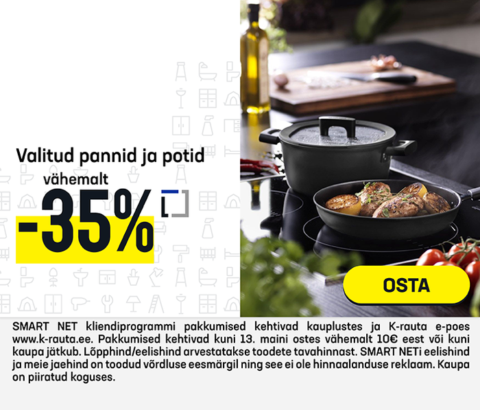 Valitud pannid ja potid vähemalt -35%