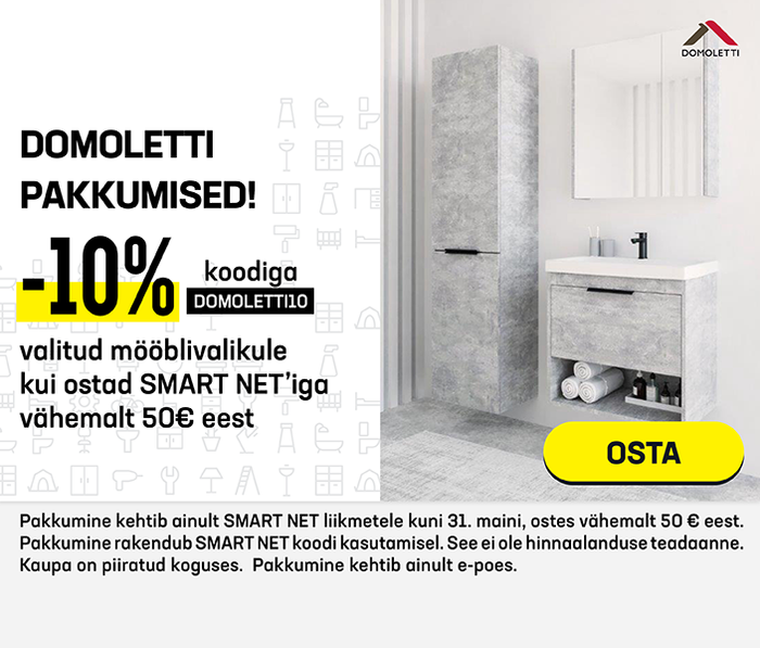Domoletti pakkumised! -10% valitud mööblivalikule kui ostad SMART NET'iga vähemalt 50€ eest
