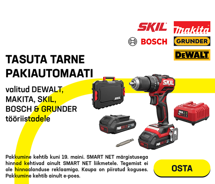 Tasuta tarne pakiautomaati valitud Dewalt, Makita, Skil, Bosch & Grunder tööriistadele