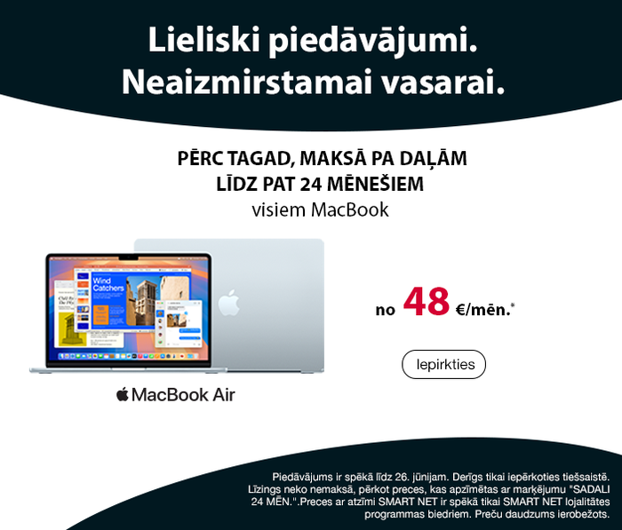 PĒRC TAGAD, MAKSĀ PA DAĻĀM LĪDZ PAT 24 MĒNEŠIEM visiem MacBook