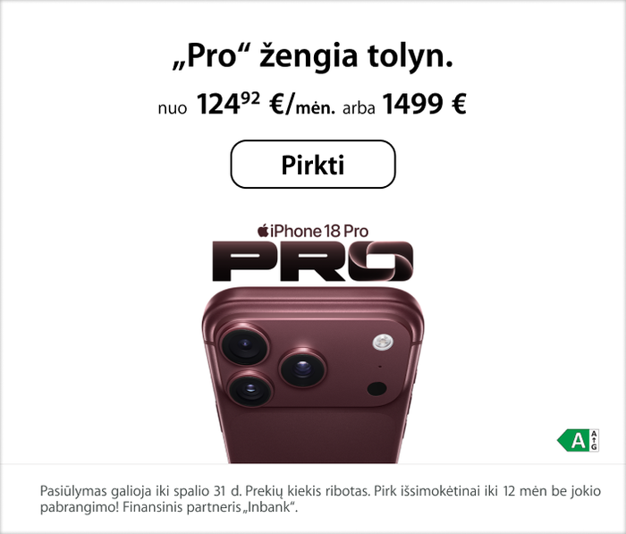 Pro žengia tolyn.