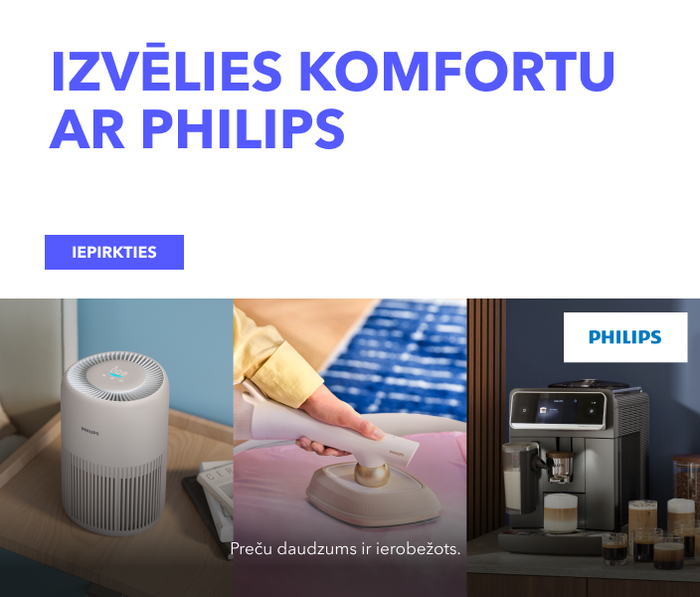 Izvēlies komfortu ar Philips