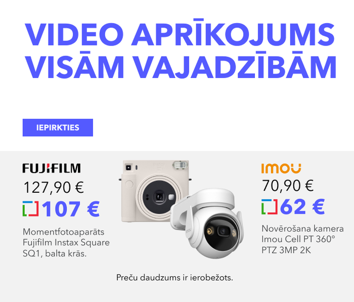 Video aprīkojums visām vajadzībām
