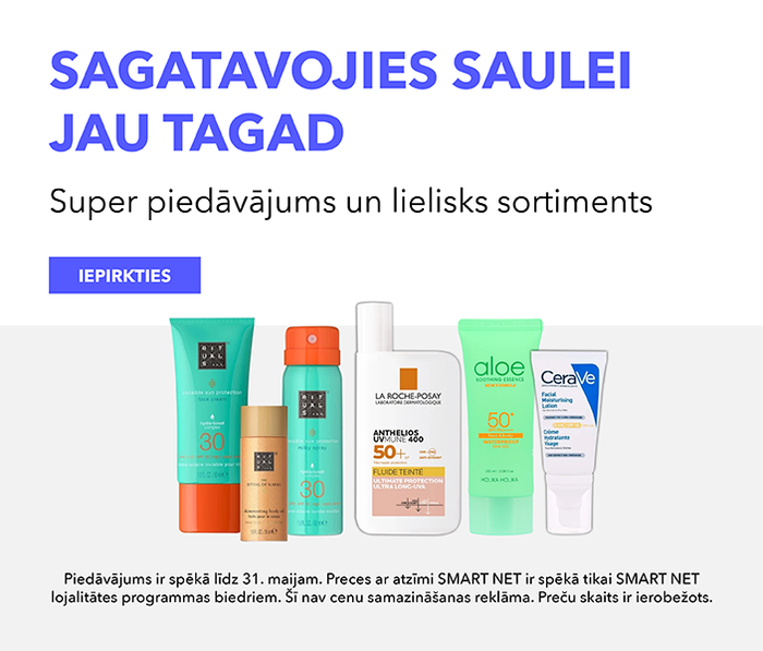 Sagatavojies saulei jau tagad! Super piedāvājums un lielisks sortiments