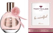 Tualetinis vanduo Tom Tailor Be Mindful Woman, 30 ml