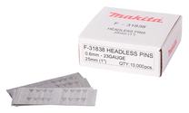 Nagla dēlīši Makita P25 F-31838, 25 mm x 0.6 mm, 10000 gab.