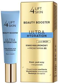 Acu krēms Lift 4 Skin Beauty Booster Ultra Hydration, 15 ml