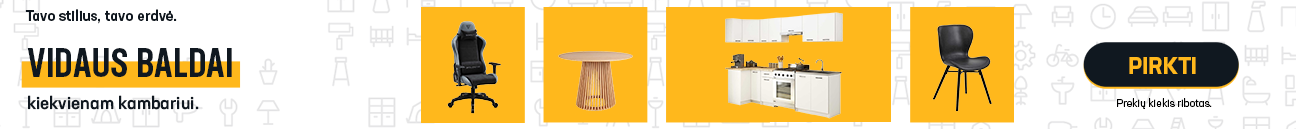 Vidaus baldai kiekvienam kambariui. Tavo stilius, tavo erdvė
