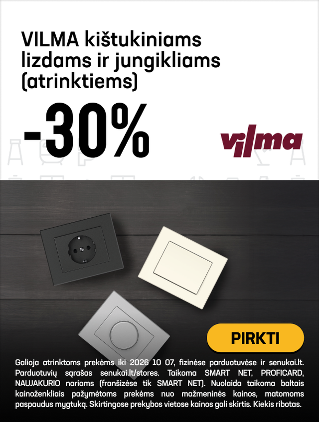 VILMA kištukiniams lizdams ir jungikliams –30 % (atrinktiems)
