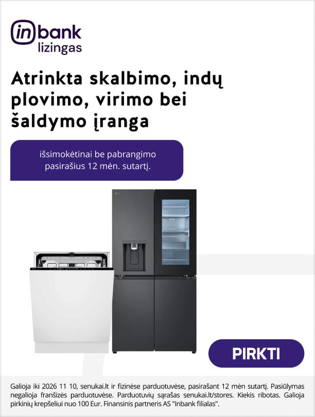 Atrinkta skalbimo, indų plovimo, virimo bei šaldymo įranga nuo 100 Eur išsimokėtinai be pabrangimo pasirašius 12 mėn. sutartį.